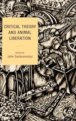 Critical Theory and Animal Liberation