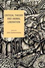 Critical Theory and Animal Liberation