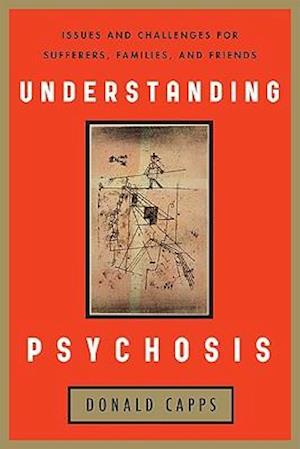 Understanding Psychosis