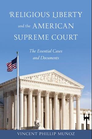 Religious Liberty and the American Supreme Court