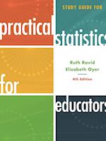 Study Guide for Practical Statistics for Educators
