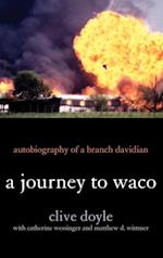A Journey to Waco