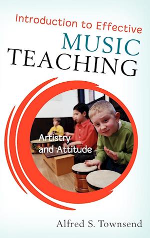 Introduction to Effective Music Teaching