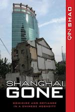 SHANGHAI GONE