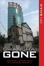 Shanghai Gone