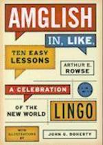 Amglish, in Like, Ten Easy Lessons