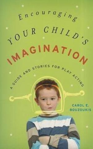Encouraging Your Child's Imagination