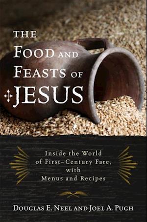 Food and Feasts of Jesus