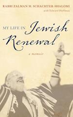 My Life in Jewish Renewal