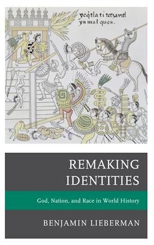 Remaking Identities