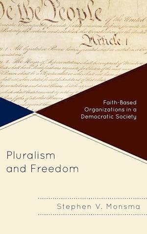 Pluralism and Freedom