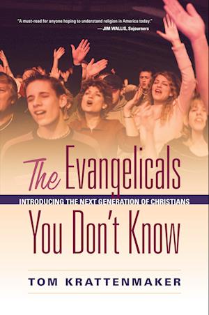 The Evangelicals You Don't Know