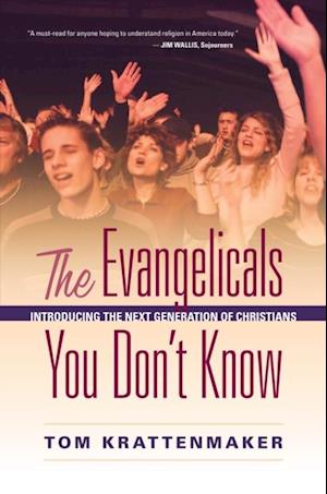 Evangelicals You Don't Know
