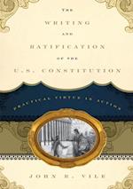 Writing and Ratification of the U.S. Constitution