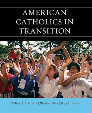 American Catholics in Transition