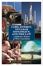 Cars, Energy, Nuclear Diplomacy and the Law