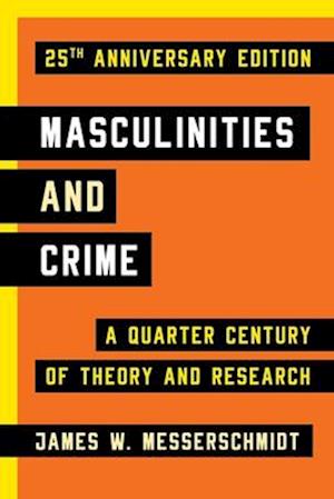 Masculinities and Crime