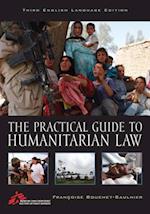 Practical Guide to Humanitarian Law