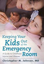 Keeping Your Kids Out of the Emergency Room