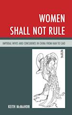 Women Shall Not Rule