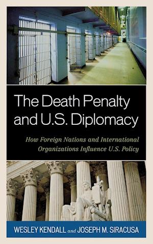 The Death Penalty and U.S. Diplomacy