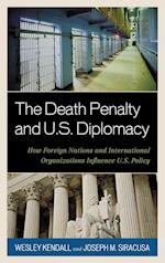 The Death Penalty and U.S. Diplomacy