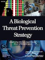 A Biological Threat Prevention Strategy