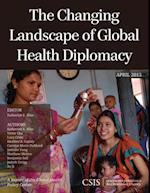 Changing Landscape of Global Health Diplomacy