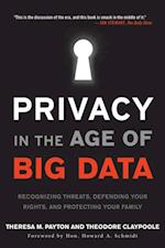 Privacy in the Age of Big Data