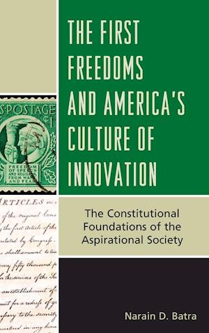 The First Freedoms and America's Culture of Innovation