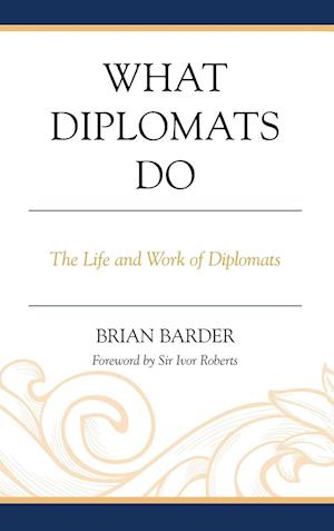 What Diplomats Do