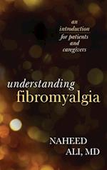 Understanding Fibromyalgia