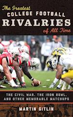 The Greatest College Football Rivalries of All Time