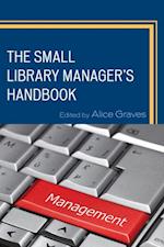Small Library Manager's Handbook