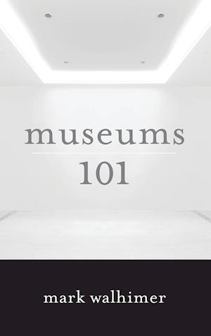 Museums 101