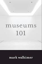 Museums 101