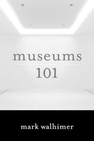 Museums 101