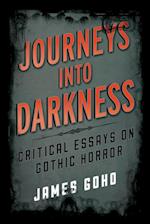 Journeys into Darkness