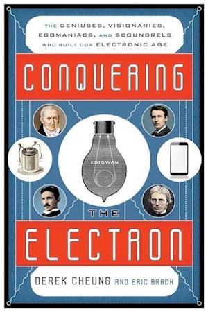 Conquering the Electron