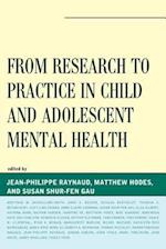 From Research to Practice in Child and Adolescent Mental Health