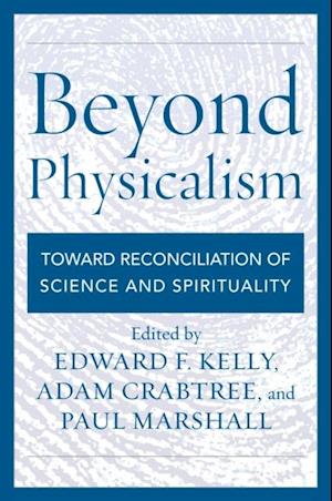 Beyond Physicalism