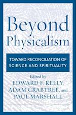 Beyond Physicalism