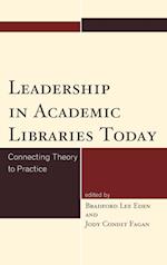 Leadership in Academic Libraries Today