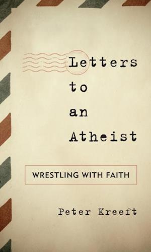 Letters to an Atheist