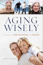 Aging Wisely