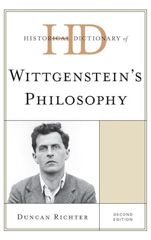 Historical Dictionary of Wittgenstein's Philosophy