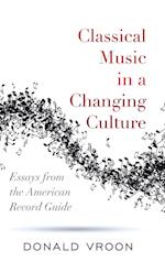 Classical Music in a Changing Culture