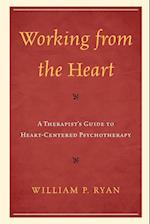 WORKING FROM THE HEART