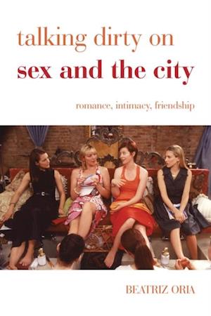 Talking Dirty on Sex and the City