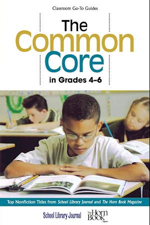 The Common Core in Grades 4-6